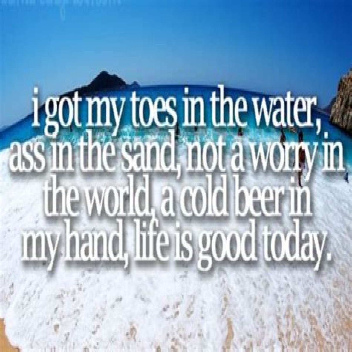 Cold beer in my hand, country song lyrics