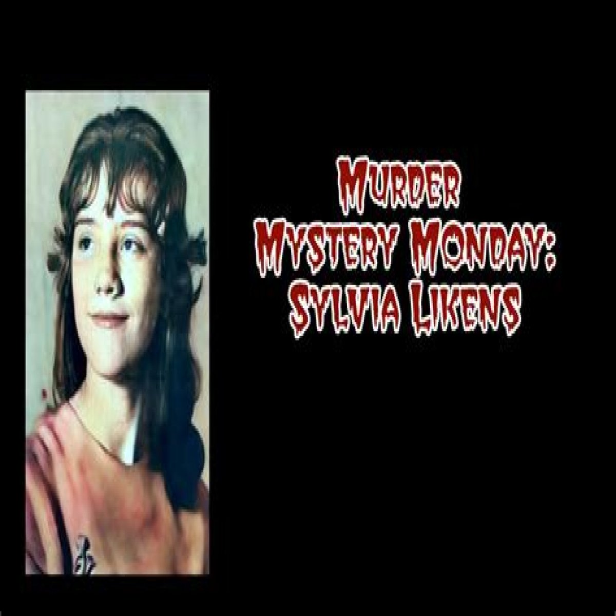 Unraveling The Mystery: Is Sylvia Likens Still Alive?